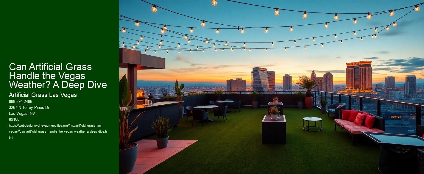 Can Artificial Grass Handle the Vegas Weather? A Deep Dive