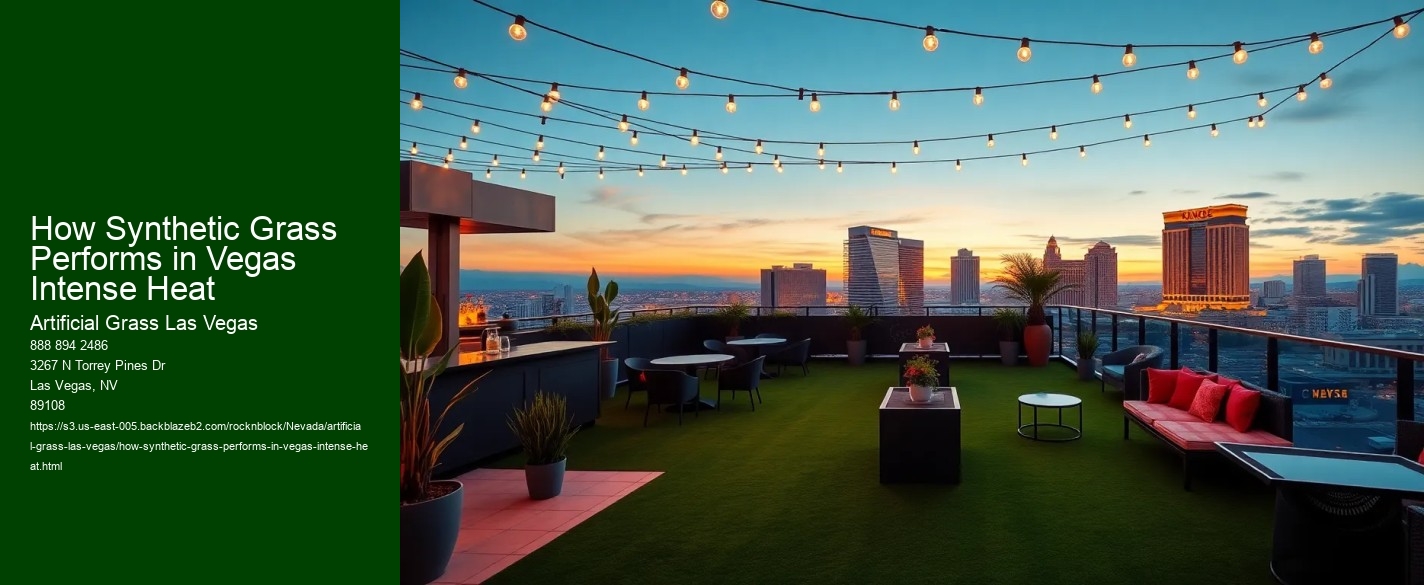 How Synthetic Grass Performs in Vegas Intense Heat